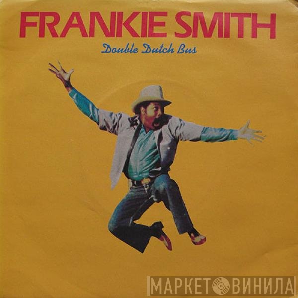 Frankie Smith - Double Dutch Bus / Double Dutch
