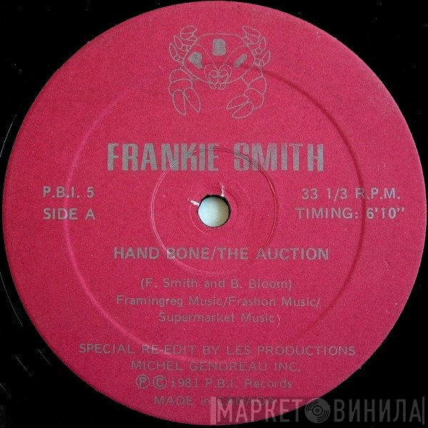 Frankie Smith - Hand Bone/The Auction
