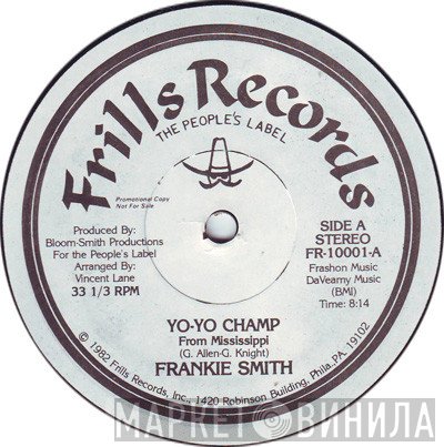Frankie Smith - Yo-Yo Champ (From Mississippi)