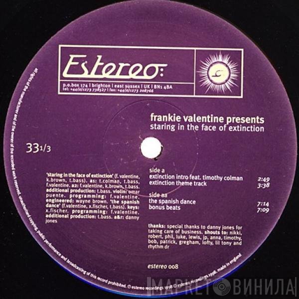 Frankie Valentine - Staring In The Face Of Extinction