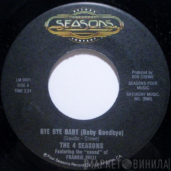 Frankie Valli, The Four Seasons - Bye Bye Baby (Baby Goodbye) / Big Man In Town