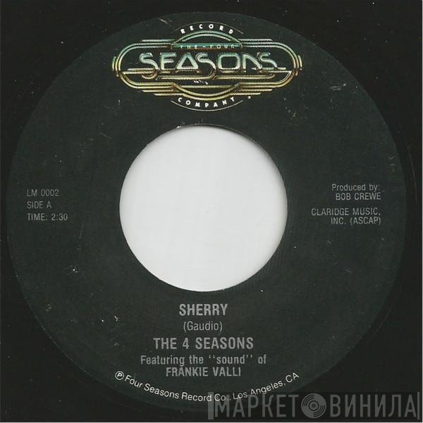 Frankie Valli, The Four Seasons - Sherry / Walk Like A Man