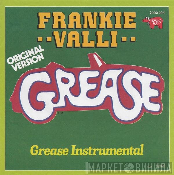 Frankie Valli  - Grease