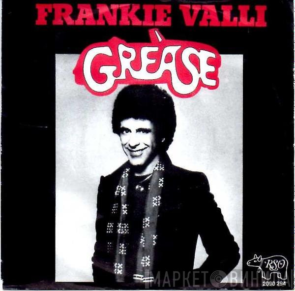 Frankie Valli  - Grease