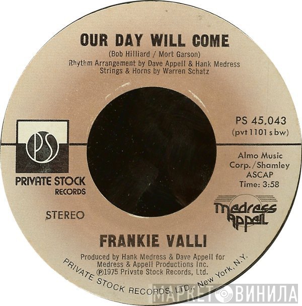Frankie Valli - Our Day Will Come