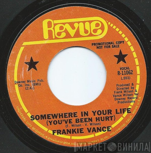 Frankie Vance - Somewhere In Your Life (You've Been Hurt) / You Are My Solution