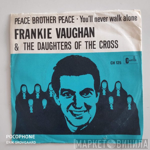 Frankie Vaughan With The Daughters Of The Cross  - Peace Brother Peace