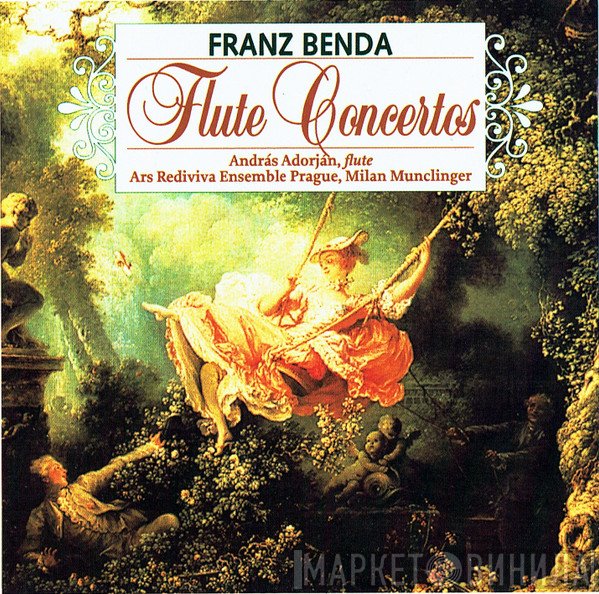 František Benda, Milan Munclinger, Ars Rediviva Ensemble, András Adorján - Flute Concertos