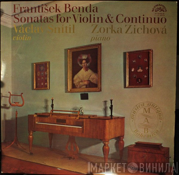 František Benda, Václav Snítil, Zorka Zichová - Sonatas For Violin & Continuo