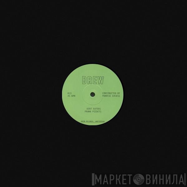 Frantic Excess - Frantic Excess