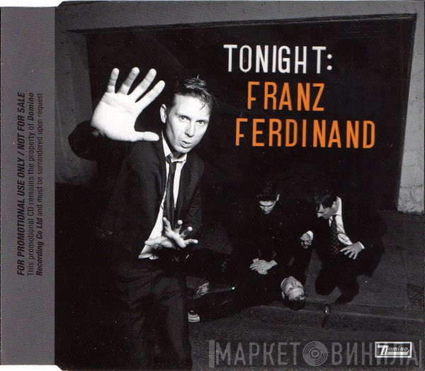 Franz Ferdinand - Tonight: Franz Ferdinand