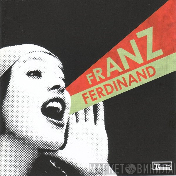 Franz Ferdinand - You Could Have It So Much Better