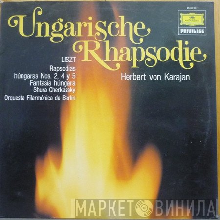 Franz Liszt – Herbert von Karajan - Shura Cherkassky, Berliner Philharmoniker  - Ungarische Rhapsodie