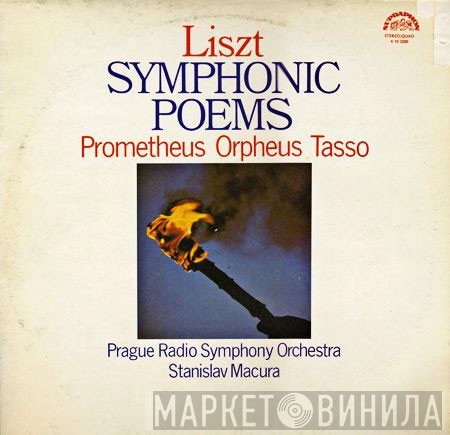 Franz Liszt, Prague Radio Symphony Orchestra, Stanislav Macura - Symphonic Poems - Prometheus / Orpheus / Tasso