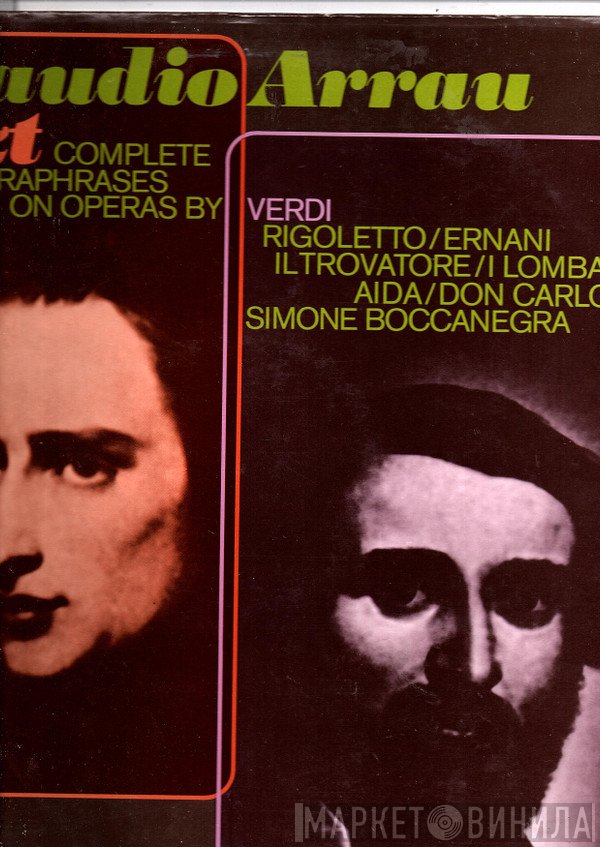 Franz Liszt, Claudio Arrau - Sämtliche Konzertparaphrasen Über Opern Von Verdi