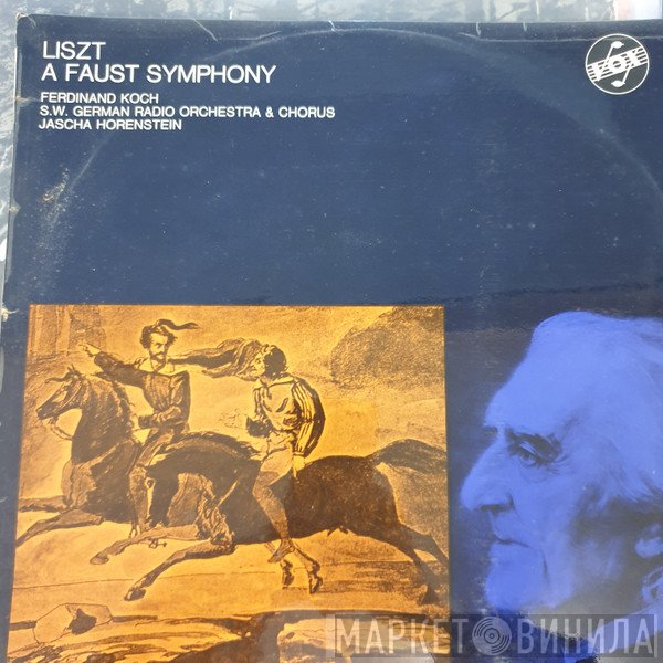 Franz Liszt, Jascha Horenstein - A Faust Symphony