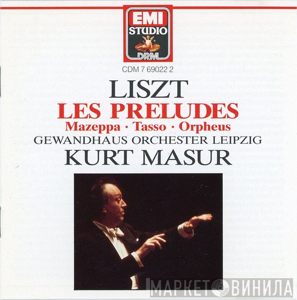 Franz Liszt, Kurt Masur, Gewandhausorchester Leipzig - Symphonic Poems
