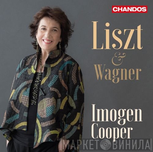 Franz Liszt, Richard Wagner, Imogen Cooper - Liszt & Wagner
