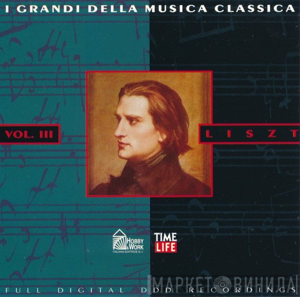 Franz Liszt  - Vol. III
