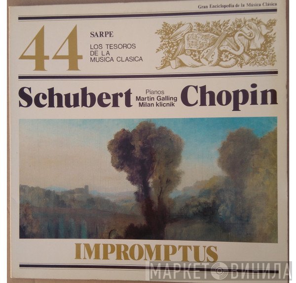 Franz Schubert / Frédéric Chopin  - Impromptus
