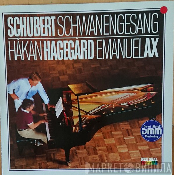 Franz Schubert / Håkan Hagegård, Emanuel Ax  - Schwanengesang
