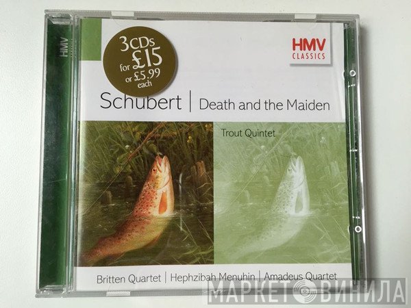 Franz Schubert, Hephzibah Menuhin, Amadeus-Quartett, James Merrett, Britten Quartet - Death And The Maiden / Trout Quintet