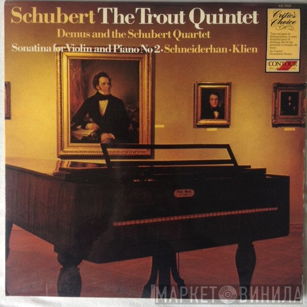 Franz Schubert, Jörg Demus, Schubert-Quartett, Wolfgang Schneiderhan, Walter Klien - The Trout Quintet / Sonatina For Violin And Piano No. 2