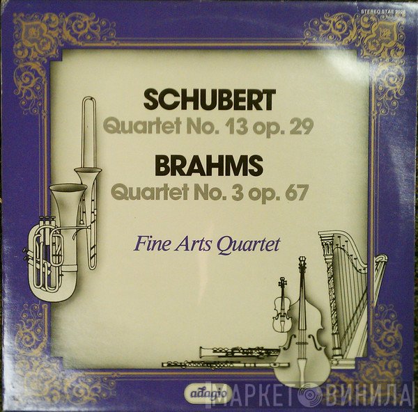 Franz Schubert, Johannes Brahms, The Fine Arts Quartet - Quartet No. 13, Op. 29 / Quartet No. 3, Op. 67)