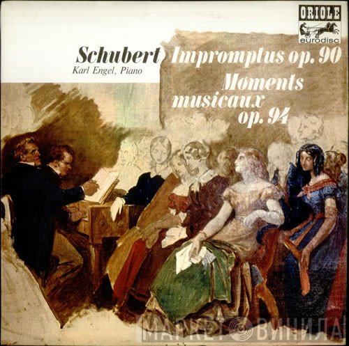 Franz Schubert, Karl Engel - Impromptus Op. 90 / Moments Musicaux Op. 94