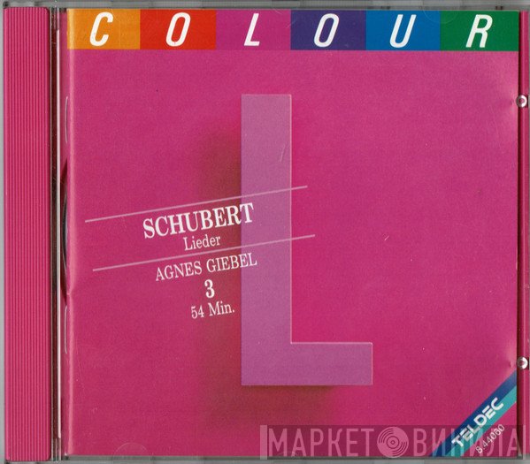 Franz Schubert, Agnes Giebel  - Lieder