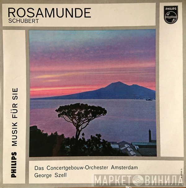 Franz Schubert, George Szell, Concertgebouworkest  - Rosamunde