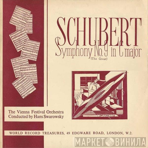 Franz Schubert, Hans Swarowsky, Wiener Festspielorchester - Symphony No. 9 In C Major (The Great)