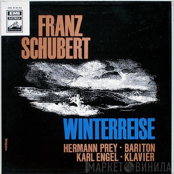 Franz Schubert, Hermann Prey, Karl Engel  - Winterreise