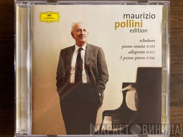 Franz Schubert, Maurizio Pollini  - Piano Sonata D 959 • Allegretto D 915 • 3 Piano Pieces D 946