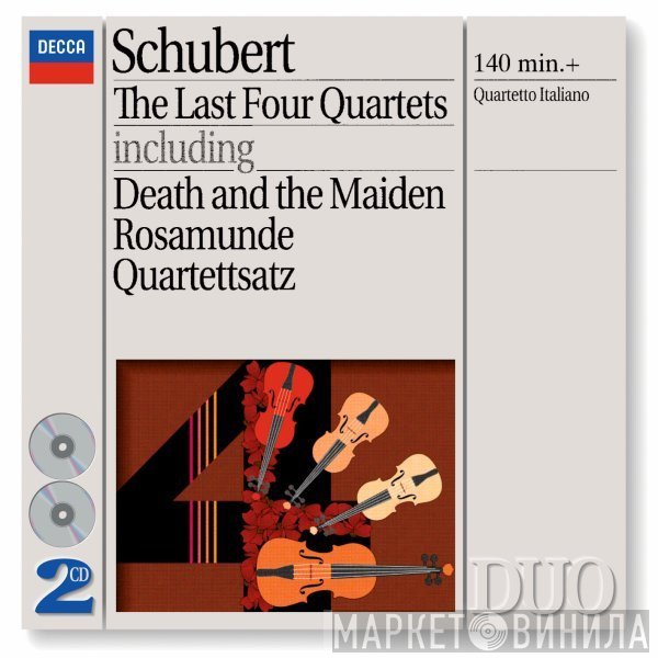 Franz Schubert, Quartetto Italiano - The Last Four Quartets