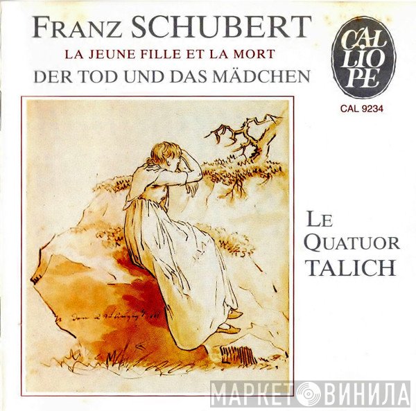 Franz Schubert, Talich Quartet - Der Tod Und Das Mädchen (La Jeune Fille Et La Mort)