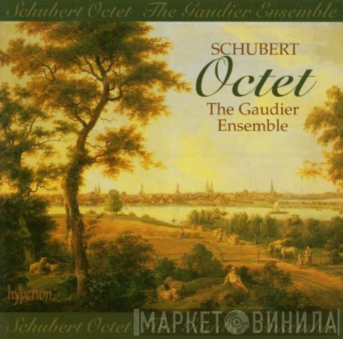 Franz Schubert, The Gaudier Ensemble  - Octet