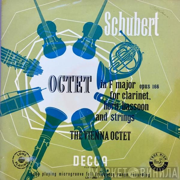 Franz Schubert - Wiener Oktett  - Octet In F Major Opus 166 For Clarinet, Horn, Bassoon And Strings