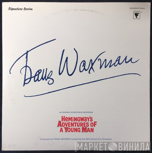 Franz Waxman - Hemingway's Adventures Of A Young Man