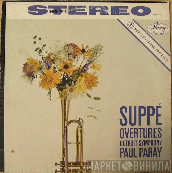 Franz von Suppé - Detroit Symphony Orchestra, Paul Paray  - Overtures