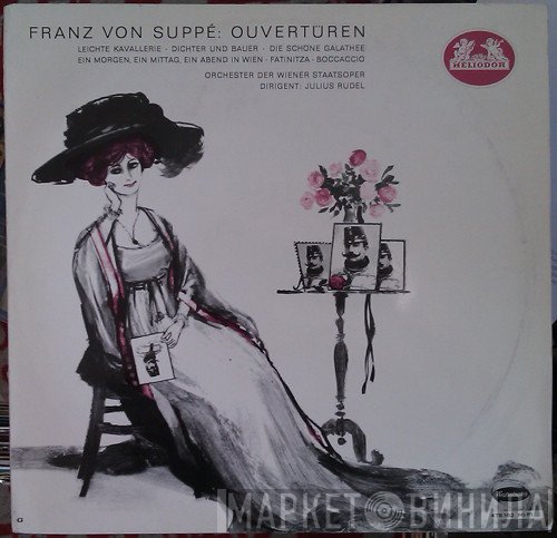 Franz von Suppé, Julius Rudel, Orchester Der Wiener Staatsoper  - Ouvertüren