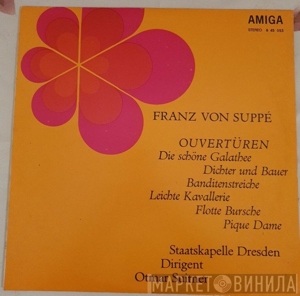 Franz von Suppé - Staatskapelle Dresden, Otmar Suitner  - Ouvertüren