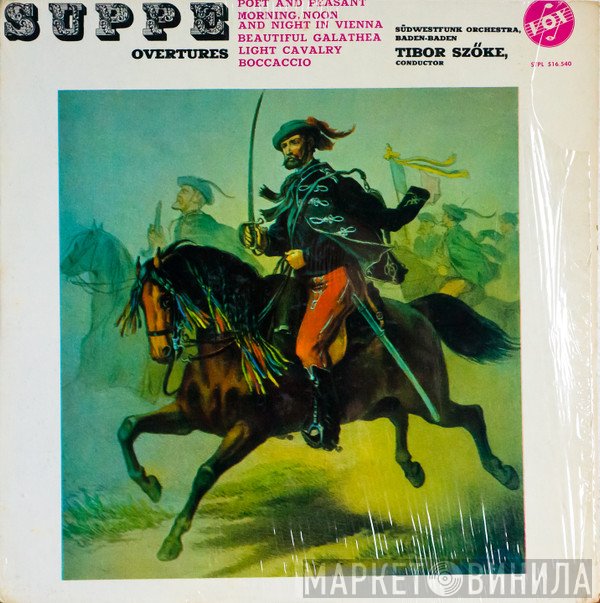 Franz von Suppé, Tibor Szöke, Südwestfunkorchester Baden-Baden - Overtures