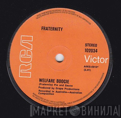 Fraternity  - Welfare Boogie / Getting Off