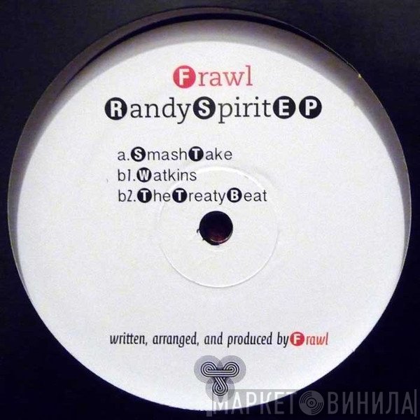 Frawl - Randy Spirit EP