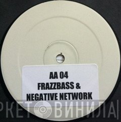 Frazzbass & Negative Network  - Silence EP