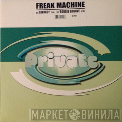 Freak Machine  - Fantasy / Boogie Groove