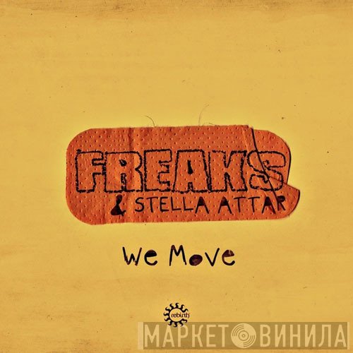 Freaks & Stella Attar  - We Move