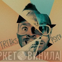 Freaks  - Psych