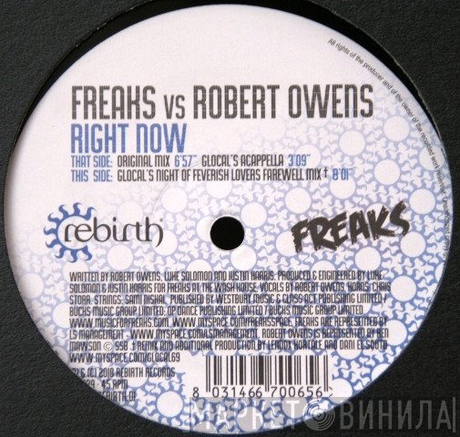 Freaks Vs Robert Owens  - Right Now